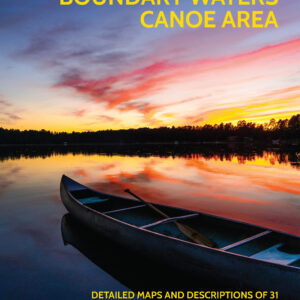 B-6: A Paddler's Guide to the BWCA in NE MN