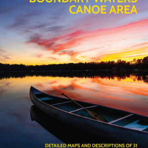 B-6: A Paddler's Guide to the BWCA in NE MN