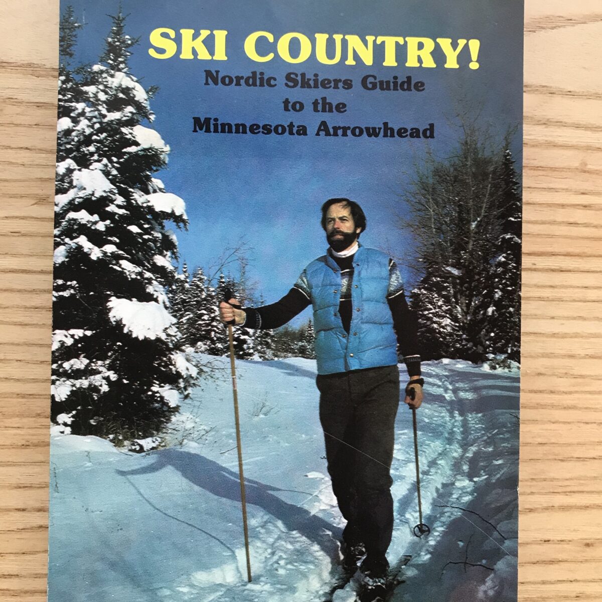 B-3: Ski Country - Nordic Skiers Guide to the Minnesota Arrowhead
